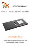 Texas Instruments New and Original  UCD90160ARGCR in Stock  IC  VQFN64 22+ package